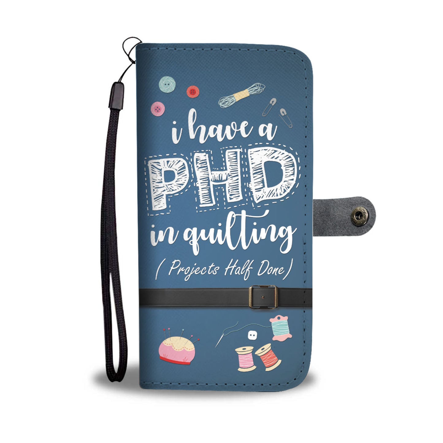 Sewing Quilting Custom Phone Wallet Case